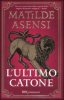 Copertina del libro L'ultimo Catone 