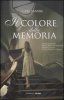 Copertina del libro Il colore della memoria 