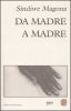 Copertina del libro Da madre a madre 