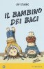 Copertina del libro Il bambino dei baci 