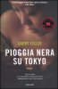 Copertina del libro Pioggia nera su Tokio 