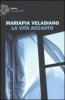 Copertina del libro La vita accanto 