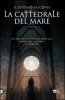 Copertina del libro La cattedrale del Mare 