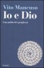 Copertina del libro Io e Dio 