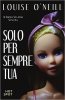 Copertina del libro Solo per sempre tua