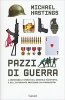 Copertina del libro Pazzi di guerra 