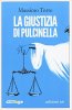 Copertina del libro La giustizia di Pulcinella 