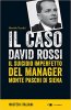 Copertina del libro Il caso David Rossi. Il suicidio imperfetto del manager Monte dei Paschi di Siena 