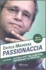 Copertina del libro Passionaccia 