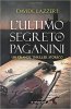 Copertina del libro L'ultimo segreto di Paganini 