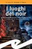 Copertina del libro I luoghi del noir 