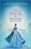 Copertina del libro La villa dei sogni. Storie d'amore 