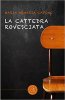 Copertina del libro La cattedra rovesciata 