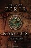 Copertina del libro Karolus. Il romanzo di Carlo Magno 