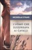 Copertina del libro L'uomo che sussurrava ai cavalli 