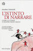 Copertina del libro L'istinto di narrare. Come le storie ci hanno reso umani 