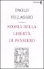 Copertina del libro Storia della libertà di pensiero 