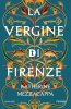 Copertina del libro La vergine di Firenze 