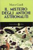 Copertina del libro Il mistero degli antichi astronauti 