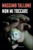 Copertina del libro Non mi toccare 