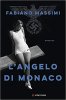 Copertina del libro L'angelo di Monaco 