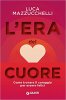 Copertina del libro L'era del cuore 