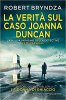 Copertina del libro La verità sul caso Joanna Duncan 