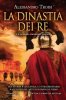 Copertina del libro La dinastia dei re 