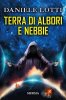 Copertina del libro Terra di albori e nebbie