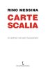 Copertina del libro Carte Scalia. Un archivio non solo rivoluzionario 