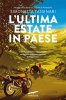 Copertina del libro L'ultima estate in paese 