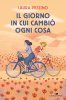 Copertina del libro Il giorno in cui cambiò ogni cosa 