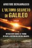 Copertina del libro L'ultimo segreto di Galileo 