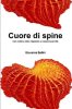 Copertina del libro Cuore di Spine 