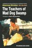 Copertina del libro The Teachers of Mad Dog Swamp