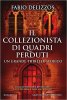 Copertina del libro Il collezionista di quadri perduti 