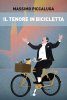 Copertina del libro Il tenore in bicicletta 