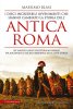 Copertina del libro I dieci incredibili avvenimenti che hanno cambiato la storia dell'antica Roma 