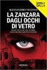 Copertina del libro La zanzara dagli occhi di vetro 