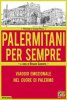 Copertina del libro Palermitani per sempre 