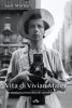 Copertina del libro Vita di Vivian Maier. La storia sconosciuta di una donna libera