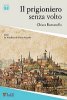 Copertina del libro Il prigioniero senza volto. 1669. La maschera di ferro a Pinerolo 