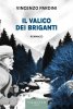 Copertina del libro Il valico dei briganti 