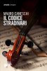 Copertina del libro Il codice Stradivari 