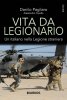 Copertina del libro Vita da legionario. Un italiano nella legione straniera