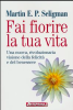 Copertina del libro Fai fiorire la tua vita 