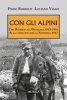 Copertina del libro Con gli Alpini. Dal Rombon all'Ortigara 1915-16. Alla conquista della Bainsizza 1917 