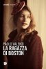 Copertina del libro La ragazza di Boston 