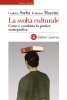 Copertina del libro La svolta culturale. Come è cambiata la pratica storiografica 