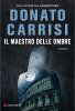 Copertina del libro Il maestro delle ombre 